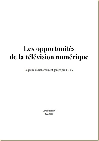 Livre Blanc Olivier Ezratty Opportunites Television Numerique Juin 2009